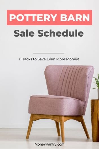 Pottery Barn Sale Schedule for 2023 (+ 5 Hacks To Save Money!) - MoneyPantry